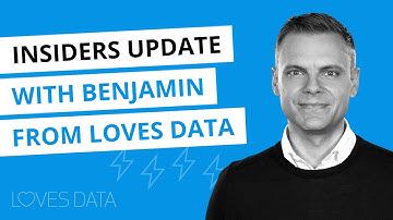 Insiders Update with Benjamin from Loves Data