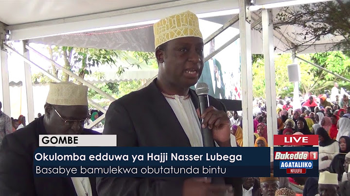Okulomba Dduwa ya Hajji Nasser Lubega.