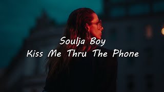 Soulja Boy - Kiss Me Thru The Phone (slowed and reverb)