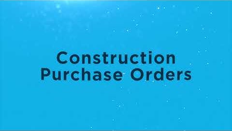 Construction Purchase Orders Intro Video - Owner Insite
