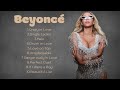 Beyoncé ~ Playlist 2024 ~ Best Songs Collection 2024 ~ Greatest Hits Songs Of All Time