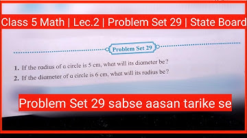 Class 5 Math | Lecture 2 | Problem Set 29 | by Math teaching with Madhuri | State Board