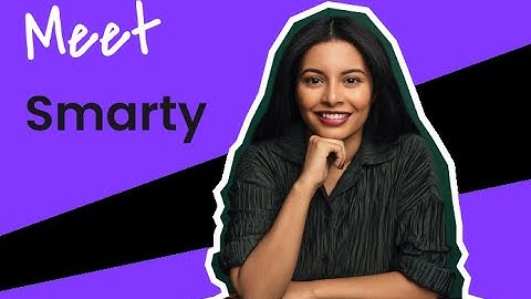 Meet Smarty and Get Everything Done