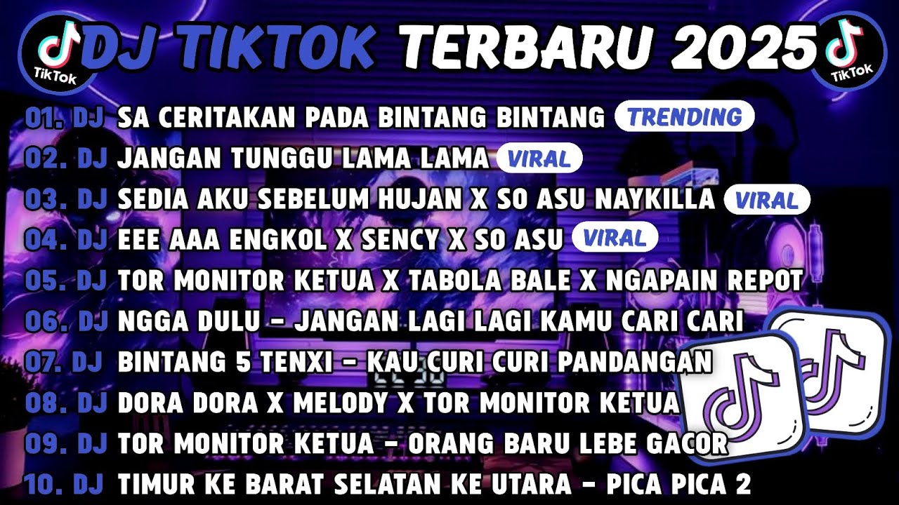 DJ TIKTOK TERBARU 2025🎵DJ SA CERITAKAN PADA BINTANG BINTANG🎵DJ JANGAN TUNGGU LAMA LAMA FULL ALBUM