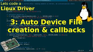 Let's code a Linux Driver - 3: Auto Device File creation & Read- Write-Callbacks