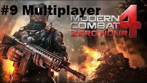 Modern Combat 4: Zero Hour Multiplayer- Live! #9 |"Crazy TB"|