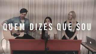 Who You Say I Am (Quem Dizes Que Eu Sou) | Ane Alma (Hillsong Worship Cover) chords