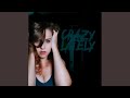 Crazy Lately mp3
