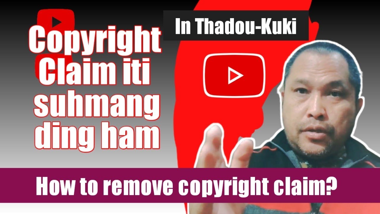 Copyright Claim iti suhmang ding ham | How to remove Copyright Claim in Youtube