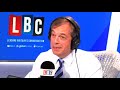 Nigel Farage: The most open political party in Britain - LBC, 14.05.2019