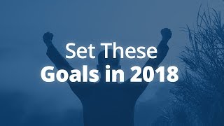 6 Areas of Life to Set Goals In (For 2018!) | Jack Canfield