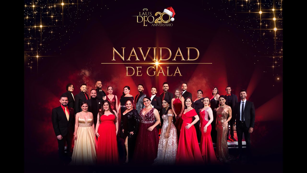 Navidad de Gala con Laus Deo, 2020 (Especial Navideño)