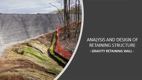 Analysis & Design Gravity Retaining Wall