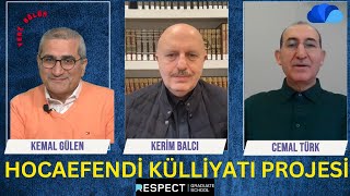 HOCAEFENDİ KÜLLİYATI AKADEMİK ÇALIŞMALAR PROJESİ - GÜN BUGÜN ÖZEL