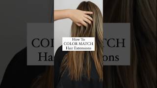This Is How I Get The Best Color Match For Hair Extensions