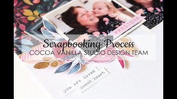 Scrapbooking Process | Beautiful Moments | Cocoa Vanilla Studio