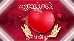 JONA CRUZ - AGRADECIDO (VISUALIZER) CORRIDOS TUMBADOS TYPE NATANAEL CANO
