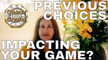 Have You Forfeited Your Game By Previous Choices?  THE MATRIX, QUARTZ CRYSTAL