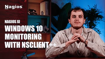 How to Monitor Windows 10 with NSClient++ in Nagios XI