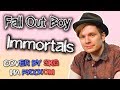 Fall Out Boy - Immortals (COVER BY SKG НА РУССКОМ)