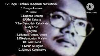 12 Lagu Terbaik Keenan Nasution