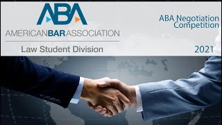 2021 ABA Negotiation Competition