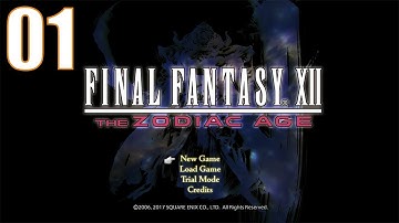 Random Jobs Run + Nostalgia - Final Fantasy XII The Zodiac Age Part 1