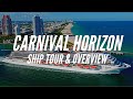 Carnival Horizon: Ship Tour & Overview