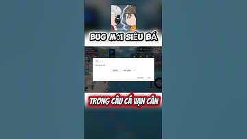 Bug Mới Trong Câu Cá Vạn Cân #caucavancan #shorts #shortvideo