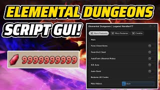 [NEW] Elemental Dungeons Script GUI / Hack (INFINITE GEMS, AUTOFARM, AND MORE) *PASTEBIN*