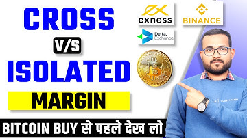 What is Best : Isolated Margin vs Cross Margin vs Isolated Margin | Delta Bingx brokerage Charges