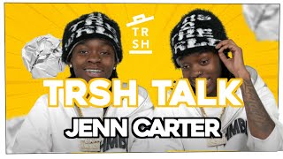 My Most Toxic Trait with Jenn Carter | TRSH Talk Interview