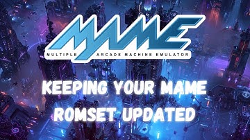 Guide: Keeping your MAME ROMset updated