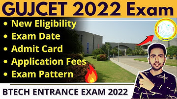 GUJCET 2022 Exam Date | Application, Eligibility, Preparation | JEE Mains 2022 Update
