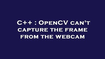 C++ : OpenCV can