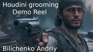 Houdini grooming. Andriy Bilichenko Demo Reel