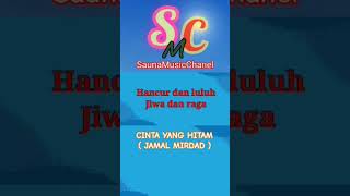 Download Lagu CINTA YANG HITAM - JAMAL MIRDAD  #lagulawas #lagulawasindonesia #shortsvideo MP3