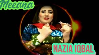 Jnana Ma Nabar Whan Da| Nazia Iqbal Pashto Songs 2023 | Nazia IQBAL