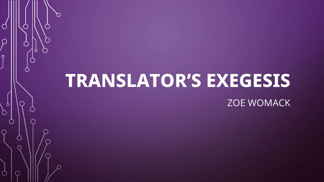 Master of Translation Studies Assignment: Translation Revision & Post-editing: Translator’s Exegesis