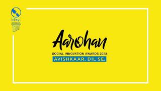 Aarohan Social Innovation Awards 2023