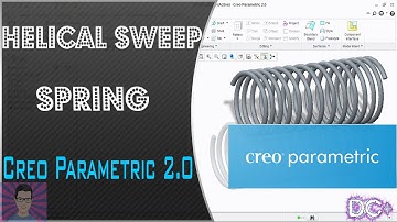 Creo Tutorial || Helical Sweep || How to make Spring in Creo Parametric 2.0 || DC+ Tutorials