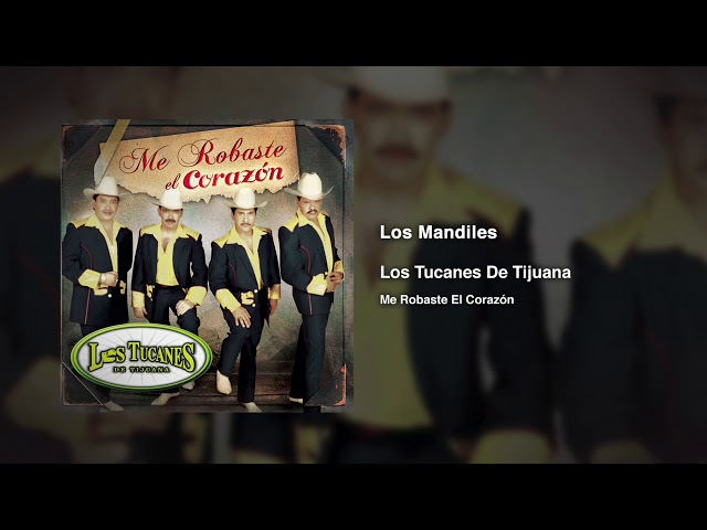 Los Tucanes de Tijuana - Los mandiles