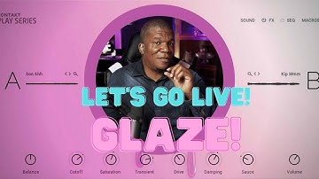 Native Instruments Glaze Live Beatmaking, Listening to Beats, and Chopping it Up!