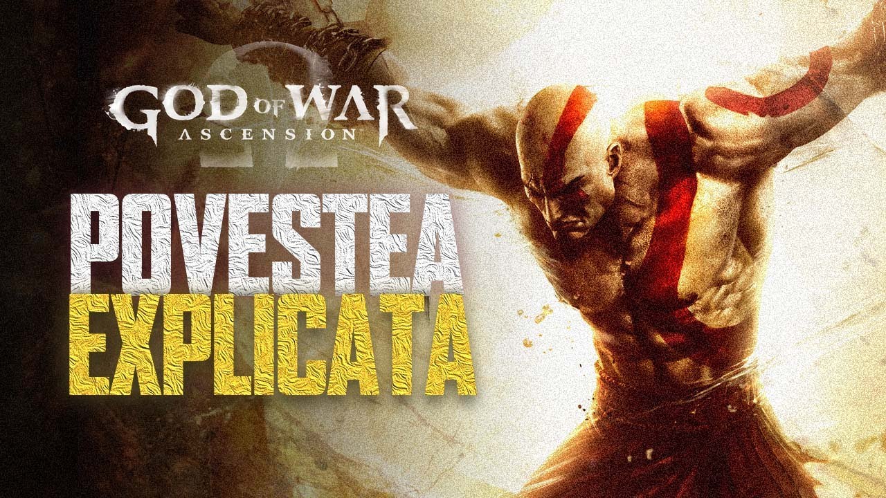 God of War Partea 1 - Ascensiunea | Povestea Explicata