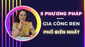 Các phương pháp gia công ren trong gia công cơ khí | Công nghiệp Đại Phát