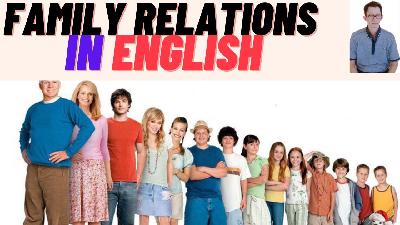 Relations In English Family relations in English - YouTube