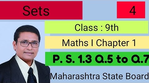 Class 9th | Sets | Practice Set 1.3 I Maths Part 1 I P N Sir