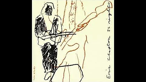 Wonderful Tonight  "Eric Clapton" [24 Nights/Live]