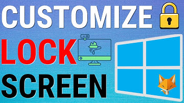 Windows 11: How To Customize Lock Screen