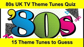 80'S UK TV Theme Tunes Quiz | Guess the TV show